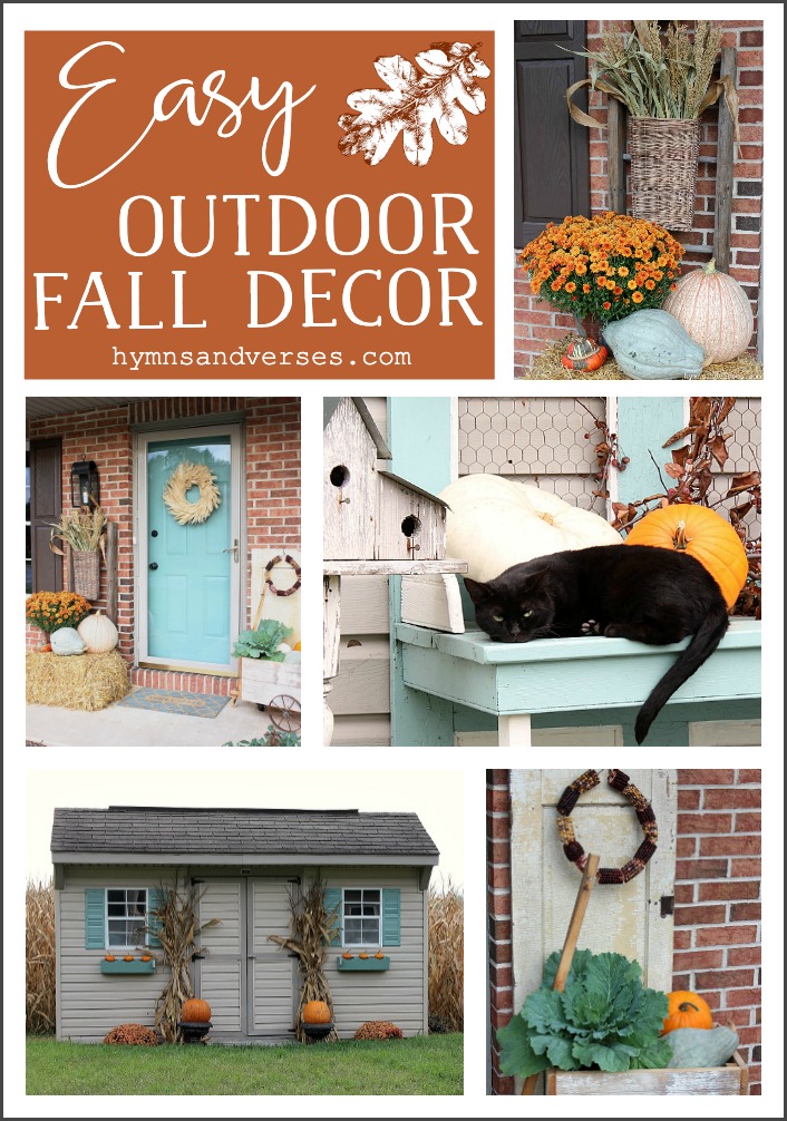 Easy Outdoor Fall Decor Collage - Hymns and Verses Blog