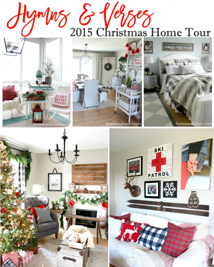 2015 Hymns & Verses Holiday Home Tour | Hymns and Verses