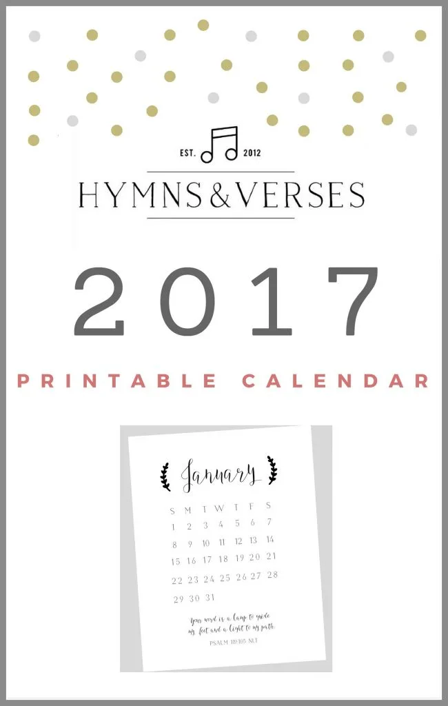 2017 Printable Calendar With Bible Verse to Memorize - Great is Thy Faithfulness