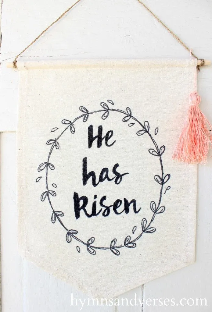 Top 10 Easter DIY Projects - He Has Risen Banner