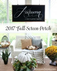 2017 Fall Home Tour - Screen Porch