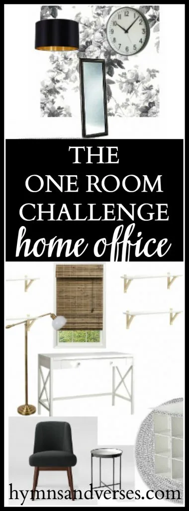 The One Room Challenge - Hymns and Verses - Home Office