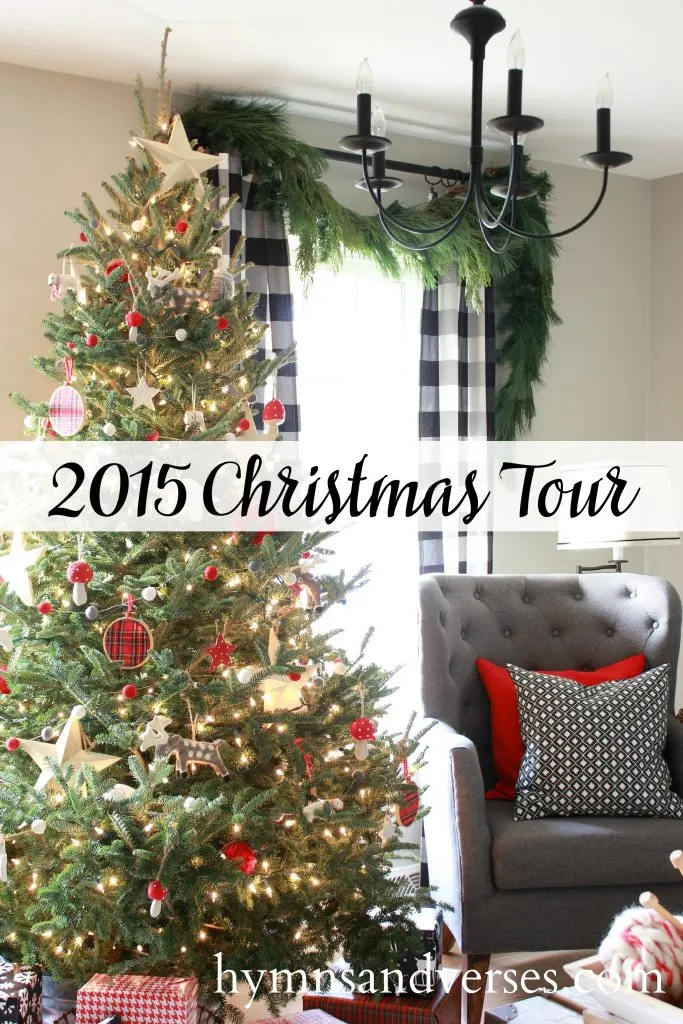 2015 Christmas Home Tour - Hymns and Verses