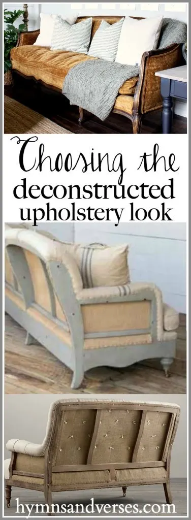 Choosing the Deconstructed Upholstery Look