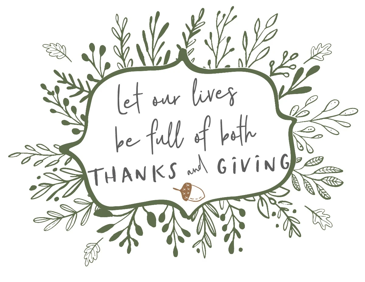 Free Printable for Let Our Lives be Full of Both Thanks and Giving