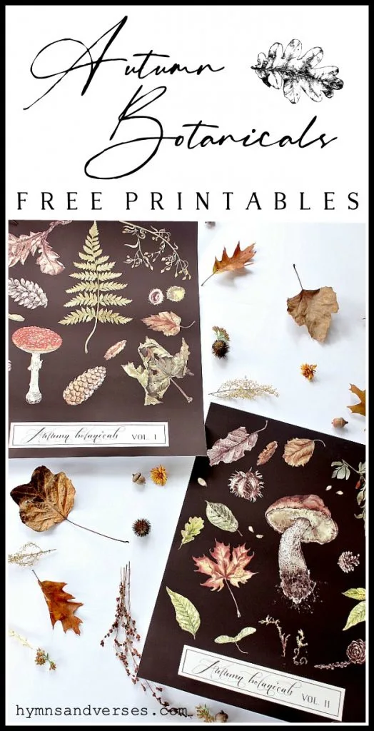 Autumn Botanicals Free Printables - Hymns and Verses