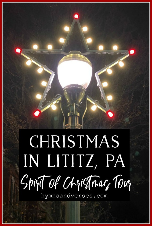 Christmas in Lititz, PA - Spirit of Christmas Tour