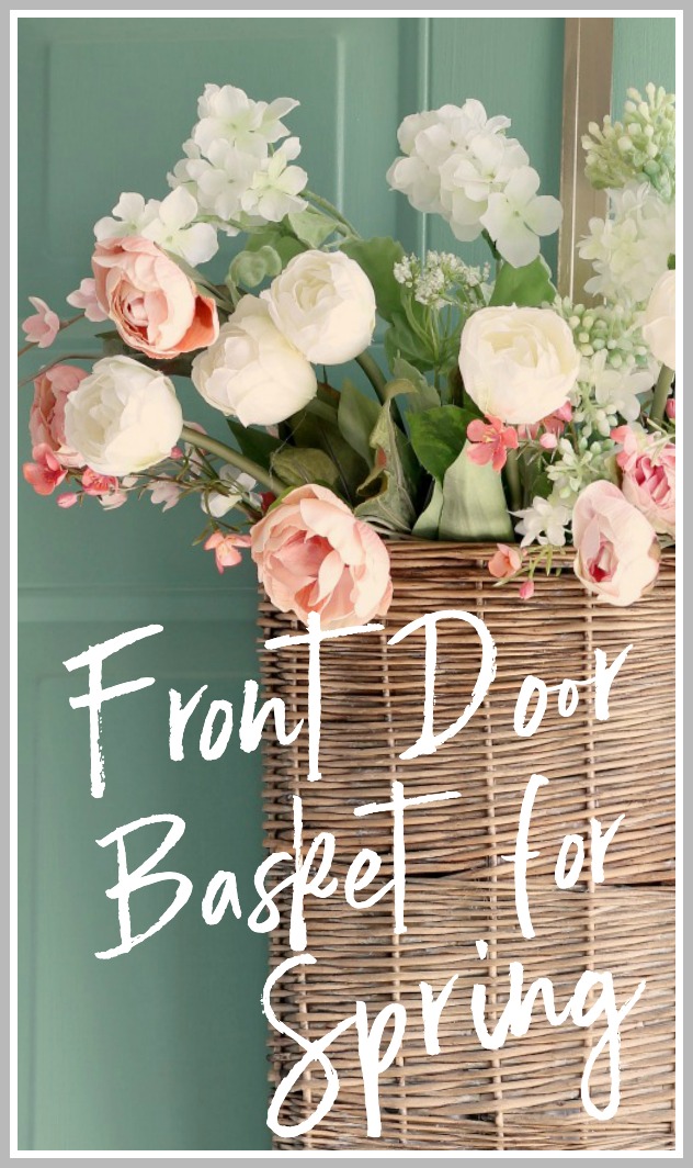 Front Door Basket for Spring - Hymns and Verses