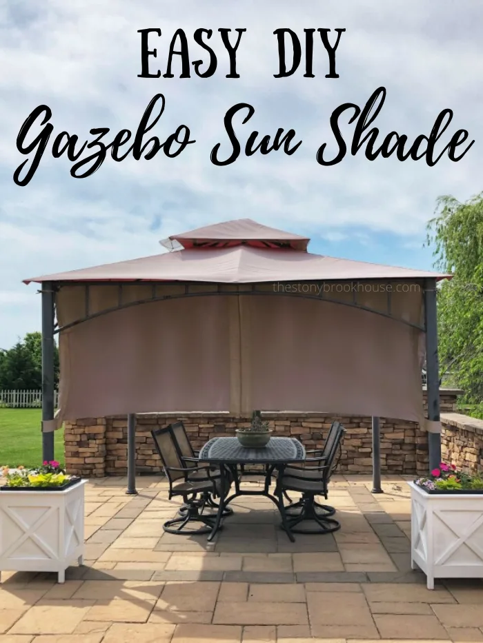 DIY Gazebo Sun Shade - The Stonybrook House