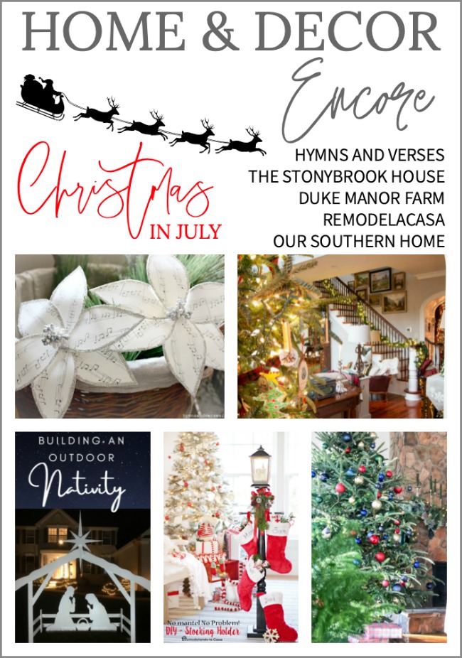 Home and Decor Encore - Christmas in July