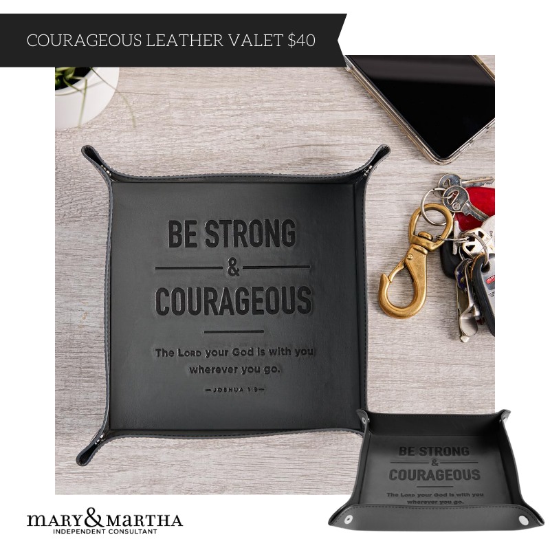 Mary and Martha Courageous Leather Valet
