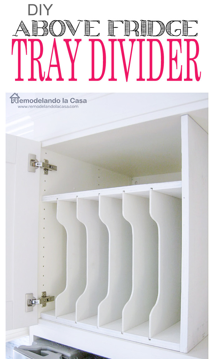 https://hymnsandverses.com/wp-content/uploads/2021/01/DIY-Above-Fridge-Tray-Divider.jpg