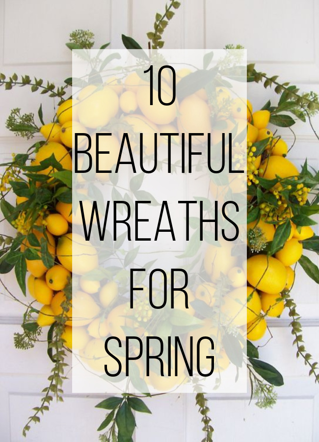 DIY Spring Wreaths for your Home - Hymns and Verses