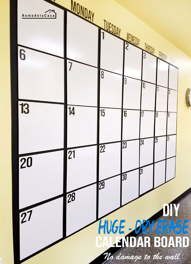 DIY Dry Erase Calendar Board - RemodelaCasa