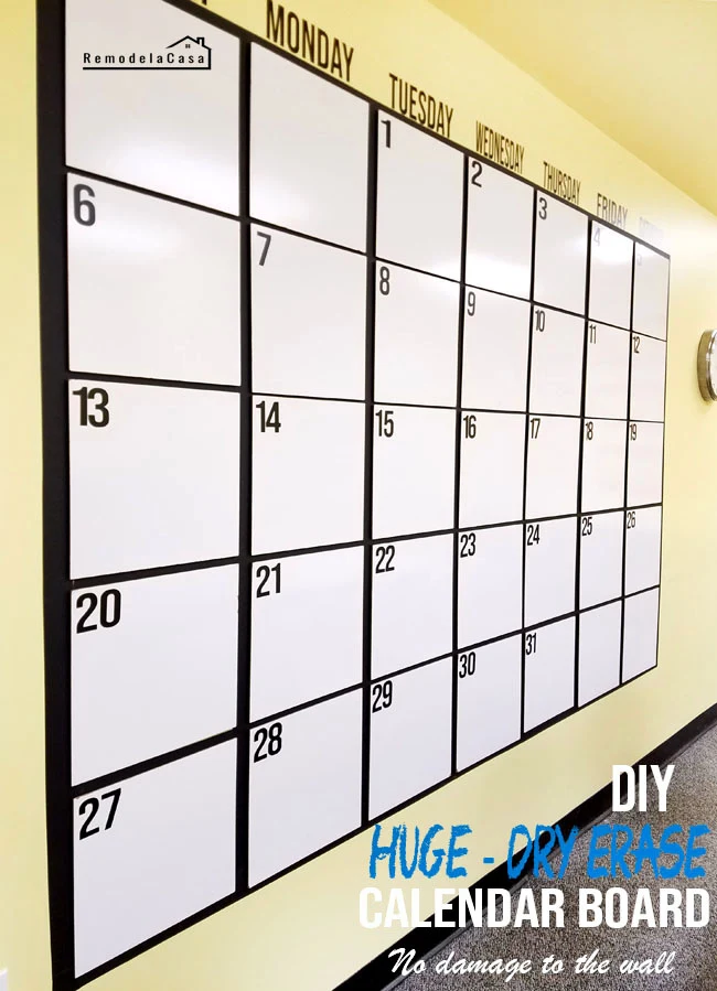 DIY Dry Erase Calendar Board - RemodelaCasa