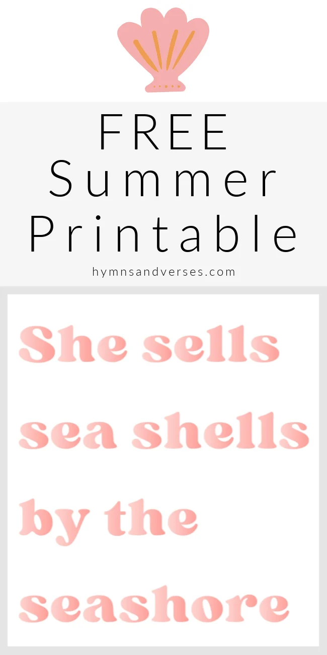 She Sells Sea Shells by the Sea Shore Free Printable