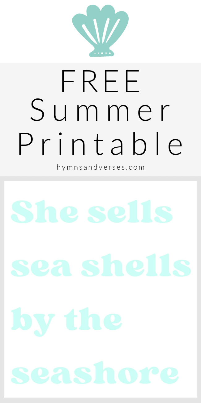 She Sells Sea Shells by the Sea Shore Free Printable