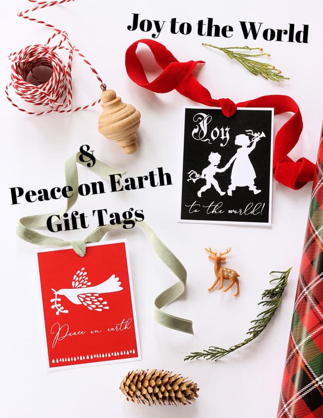 Free printable gift tags for Christmas:  Peace on Earth and Joy to the World.  In three colorways:  White on Black, White on Red, and Black on White.