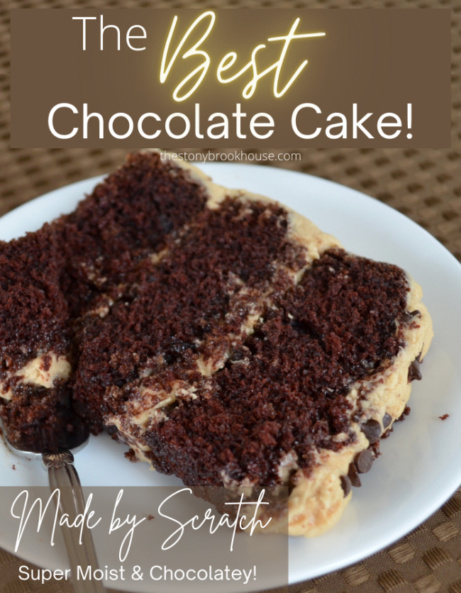 The best chocolate cake recipe | The Stonybrook House blog
