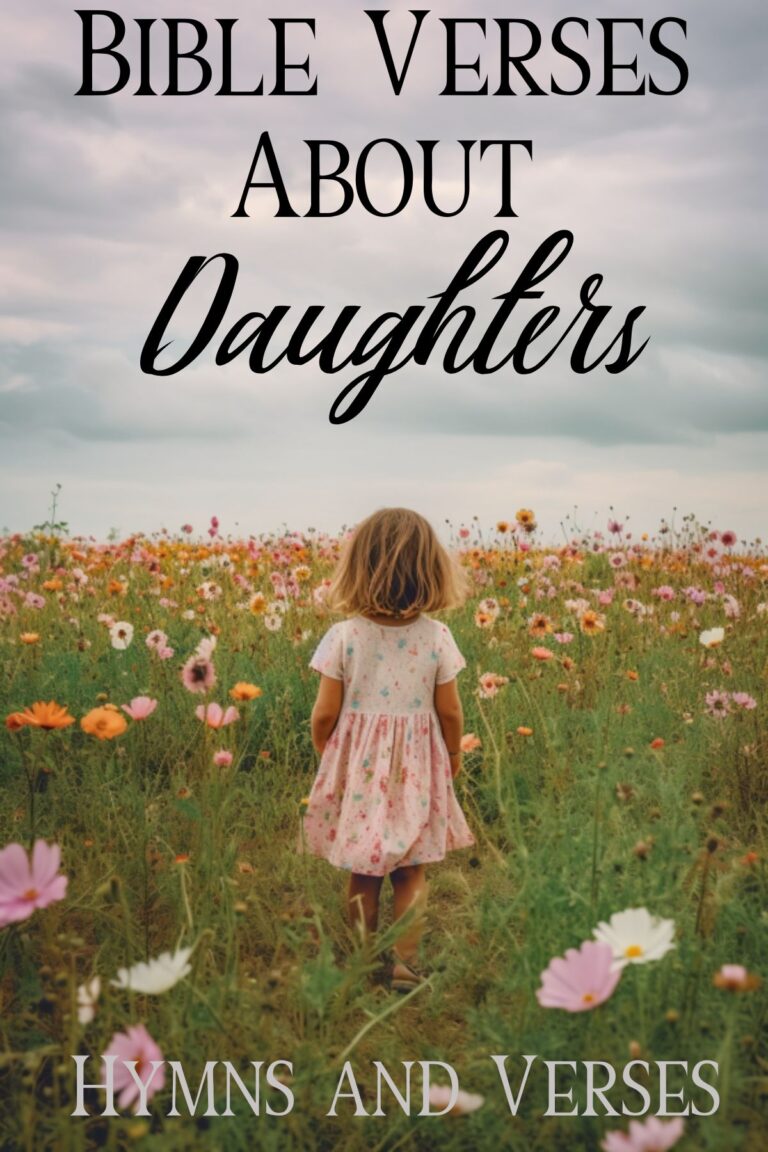 Bible Verses About Daughters | Hymns and Verses