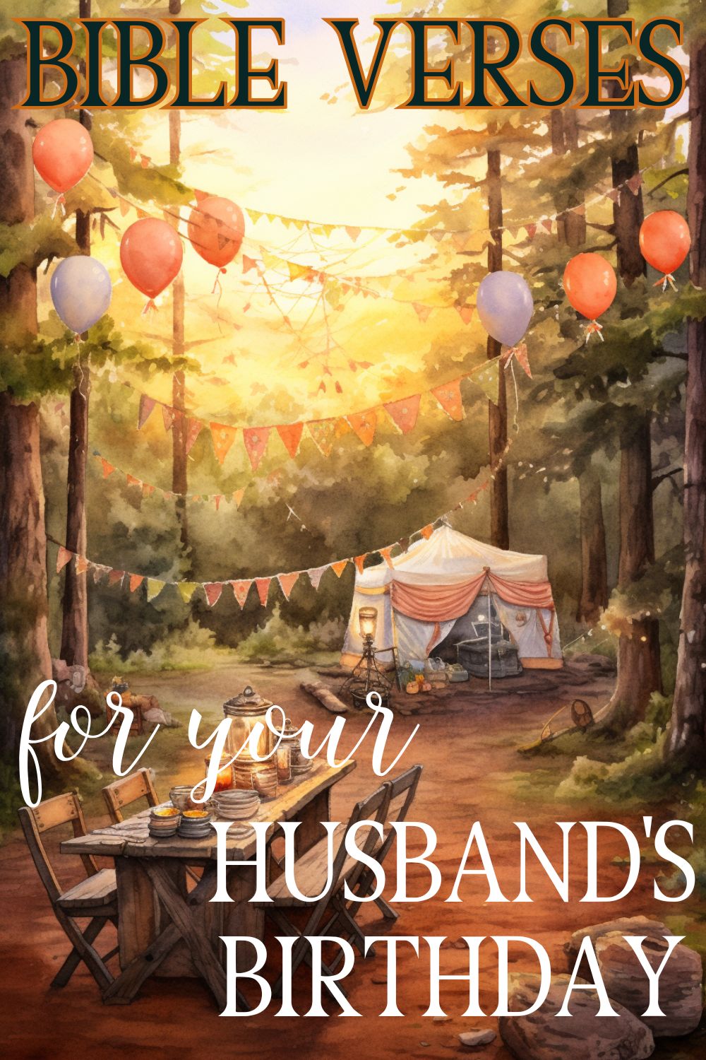 Pin image for blog post on Bible verses for husbands birthday