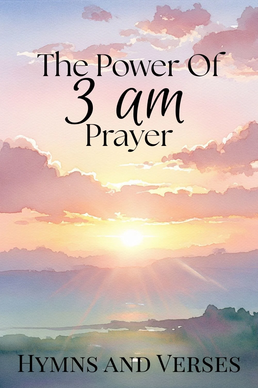 Pin image for "the power of 3 am prayer" blog post